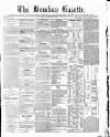 Bombay Gazette Saturday 05 February 1853 Page 1