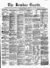 Bombay Gazette Monday 09 July 1855 Page 1