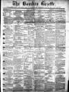 Bombay Gazette Monday 15 March 1858 Page 1