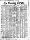 Bombay Gazette Monday 04 April 1864 Page 1