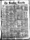 Bombay Gazette Tuesday 02 August 1864 Page 1