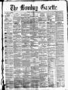 Bombay Gazette Monday 22 August 1864 Page 1