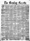Bombay Gazette Saturday 11 March 1865 Page 1
