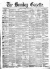 Bombay Gazette Saturday 22 April 1865 Page 1