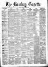 Bombay Gazette Friday 28 April 1865 Page 1