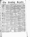 Bombay Gazette Thursday 06 July 1865 Page 1