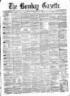 Bombay Gazette Monday 14 August 1865 Page 1