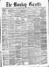 Bombay Gazette Monday 02 April 1866 Page 1