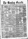 Bombay Gazette Saturday 14 April 1866 Page 1