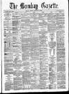 Bombay Gazette Monday 13 January 1868 Page 1