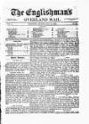 Englishman's Overland Mail Friday 08 July 1864 Page 1