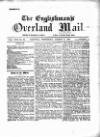 Englishman's Overland Mail Wednesday 18 August 1880 Page 1