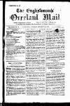 Englishman's Overland Mail Tuesday 19 January 1886 Page 1