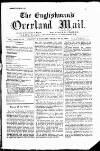 Englishman's Overland Mail Tuesday 23 February 1886 Page 1