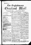 Englishman's Overland Mail Tuesday 16 March 1886 Page 1