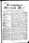 Englishman's Overland Mail Tuesday 23 March 1886 Page 1