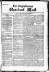 Englishman's Overland Mail Tuesday 10 December 1889 Page 1