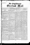 Englishman's Overland Mail Wednesday 01 April 1891 Page 1