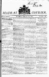 Madras Courier Tuesday 13 February 1810 Page 1