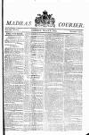 Madras Courier Tuesday 06 March 1810 Page 1