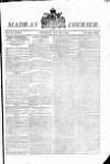 Madras Courier Tuesday 29 May 1810 Page 1