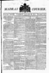 Madras Courier Tuesday 28 January 1812 Page 1