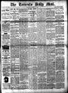 Toronto Daily Mail Thursday 27 October 1881 Page 1