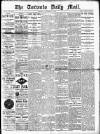 Toronto Daily Mail Monday 14 November 1881 Page 1