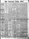 Toronto Daily Mail Thursday 24 November 1881 Page 1