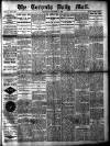 Toronto Daily Mail Wednesday 07 December 1881 Page 1