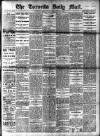 Toronto Daily Mail Saturday 25 February 1882 Page 1