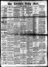 Toronto Daily Mail Saturday 04 March 1882 Page 1