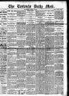 Toronto Daily Mail Wednesday 22 March 1882 Page 1
