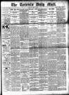 Toronto Daily Mail Monday 03 July 1882 Page 1