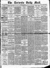 Toronto Daily Mail Tuesday 13 March 1883 Page 1