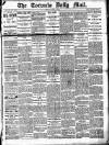 Toronto Daily Mail Friday 01 June 1883 Page 1