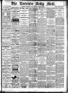 Toronto Daily Mail Saturday 20 March 1886 Page 1