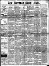 Toronto Daily Mail Tuesday 01 March 1887 Page 1