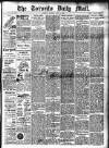 Toronto Daily Mail Monday 02 June 1890 Page 1
