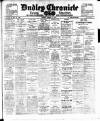 Dudley Chronicle Saturday 10 February 1912 Page 1
