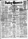 Dudley Chronicle Saturday 09 April 1921 Page 1