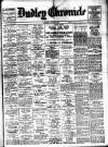 Dudley Chronicle Saturday 21 May 1921 Page 1