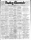 Dudley Chronicle Thursday 16 April 1925 Page 1