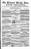 Richmond & Ripon Chronicle Saturday 08 December 1855 Page 1