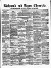 Richmond & Ripon Chronicle Saturday 19 February 1859 Page 1