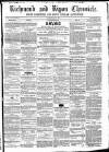 Richmond & Ripon Chronicle Saturday 12 May 1860 Page 1