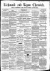 Richmond & Ripon Chronicle Saturday 19 May 1860 Page 1