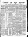 Richmond & Ripon Chronicle Saturday 05 September 1863 Page 1