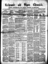Richmond & Ripon Chronicle Saturday 11 February 1865 Page 1