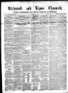 Richmond & Ripon Chronicle Saturday 22 April 1865 Page 1